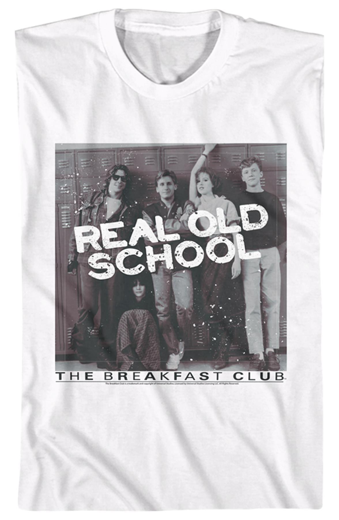 Real Old School Breakfast Club Shirt