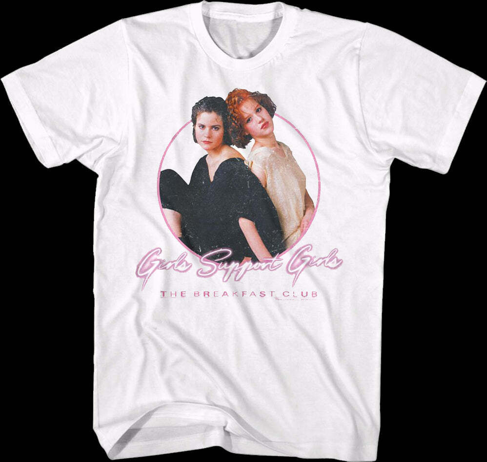 Girls Support Girls Breakfast Club T-shirt