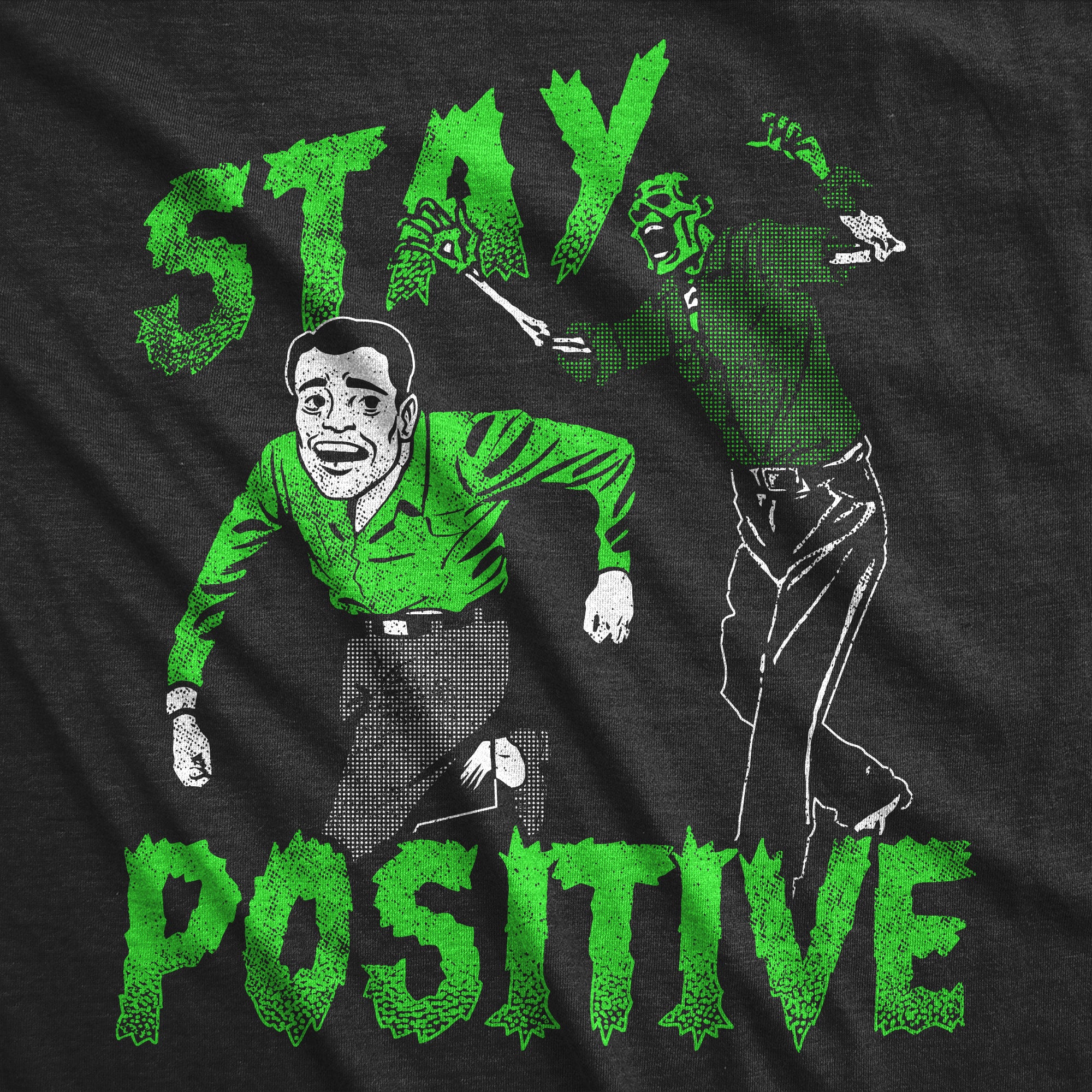 Stay Positive Zombie Men T-shirt
