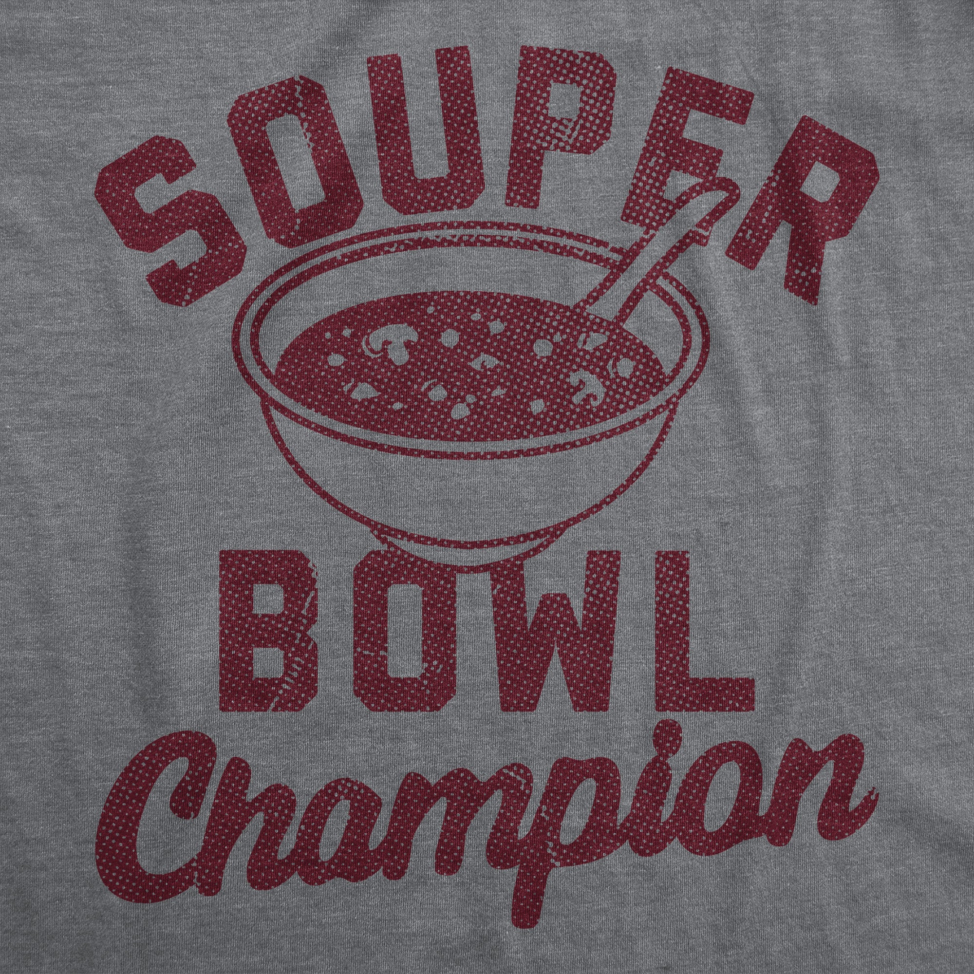 Souper Bowl Champion Men T-shirt