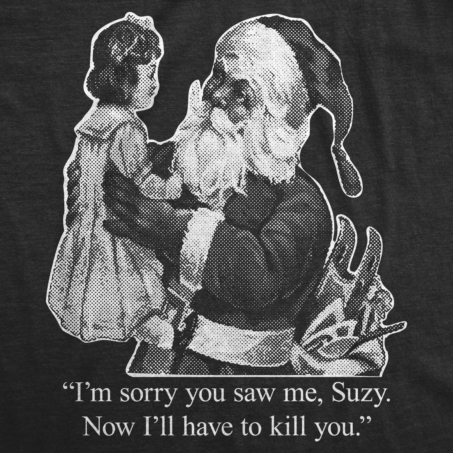 I_m Sorry You Saw Me Suzy Men T-shirt