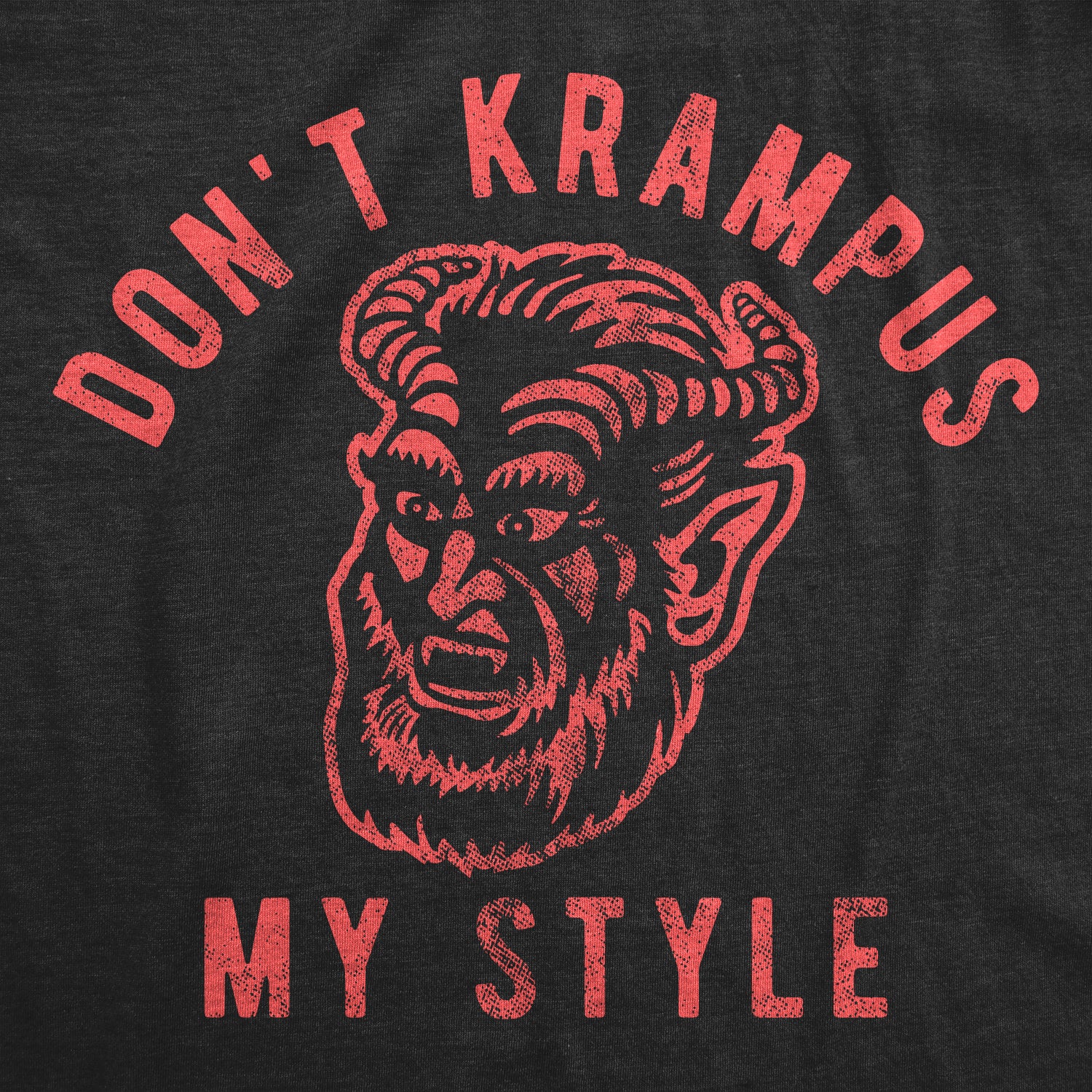 Don_t Krampus My Style Men T-shirt