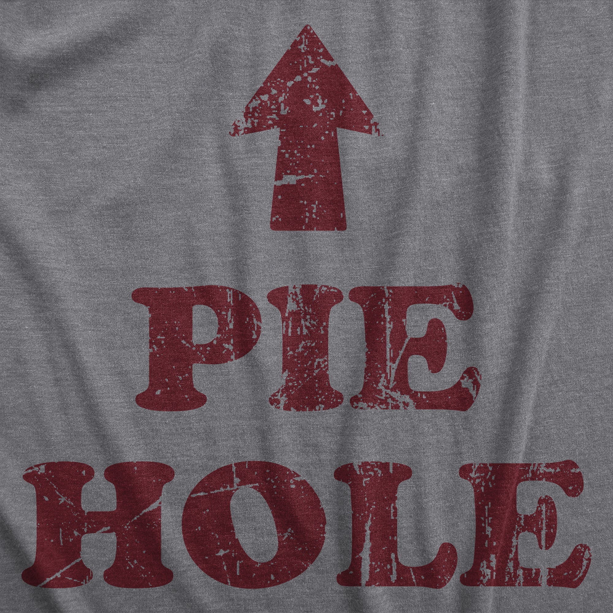 Pie Hole Men T-shirt