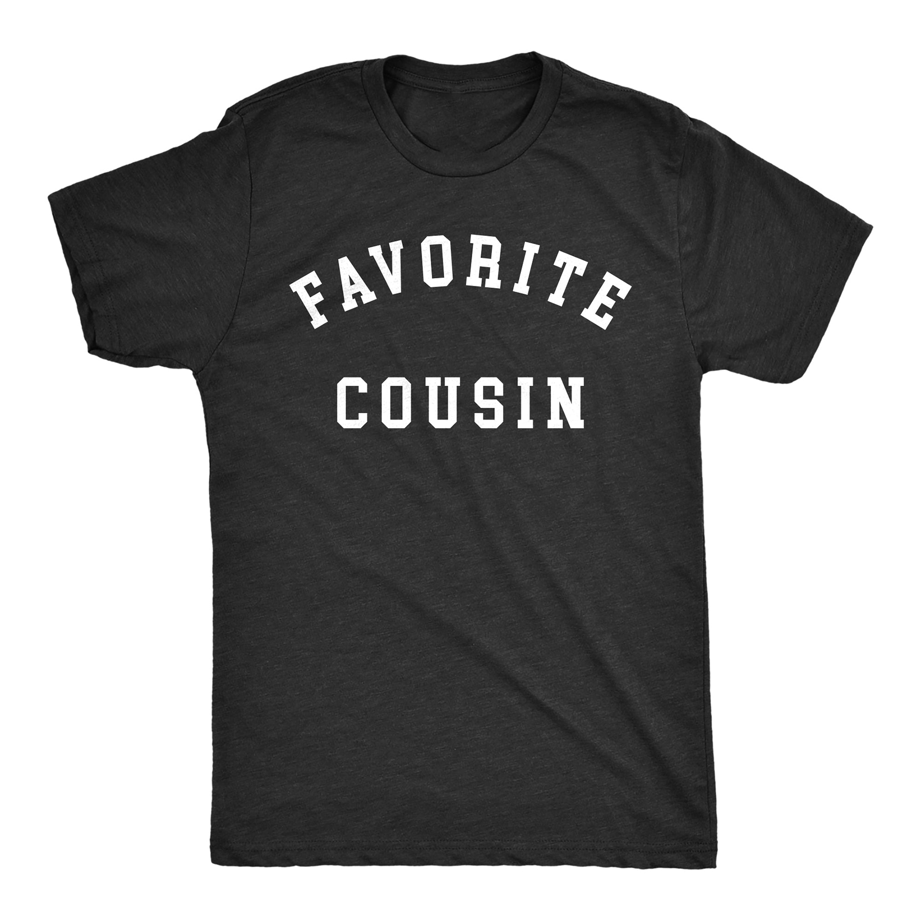 Favorite Cousin Men T-shirt