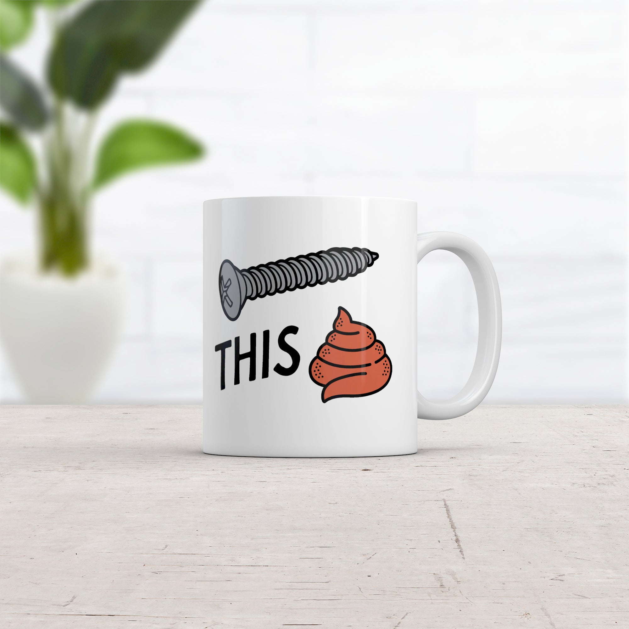 Screw This Shit Mug