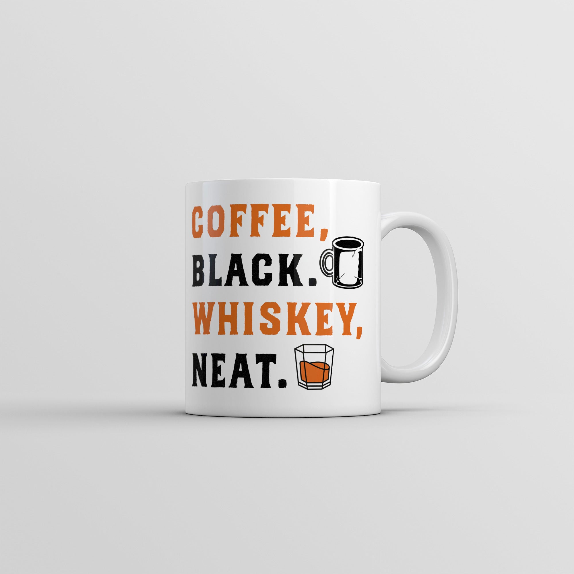 Coffee Black Whiskey Neat Mug