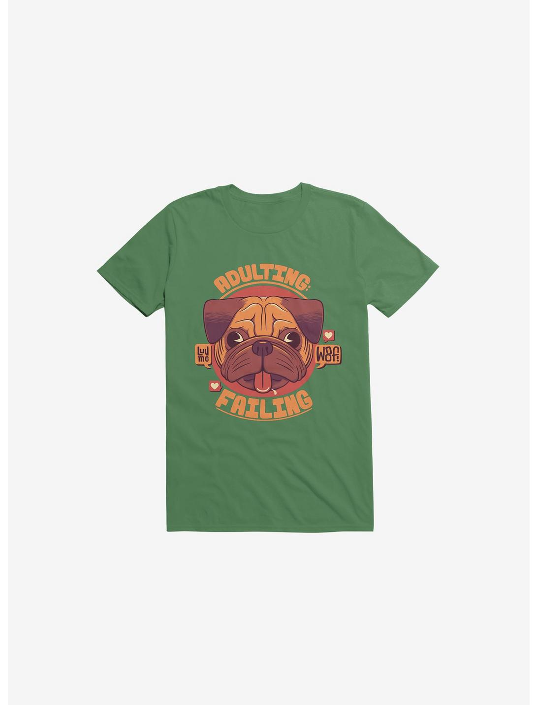 Adulting Failing Dog Kelly Green Unisex T-shirt