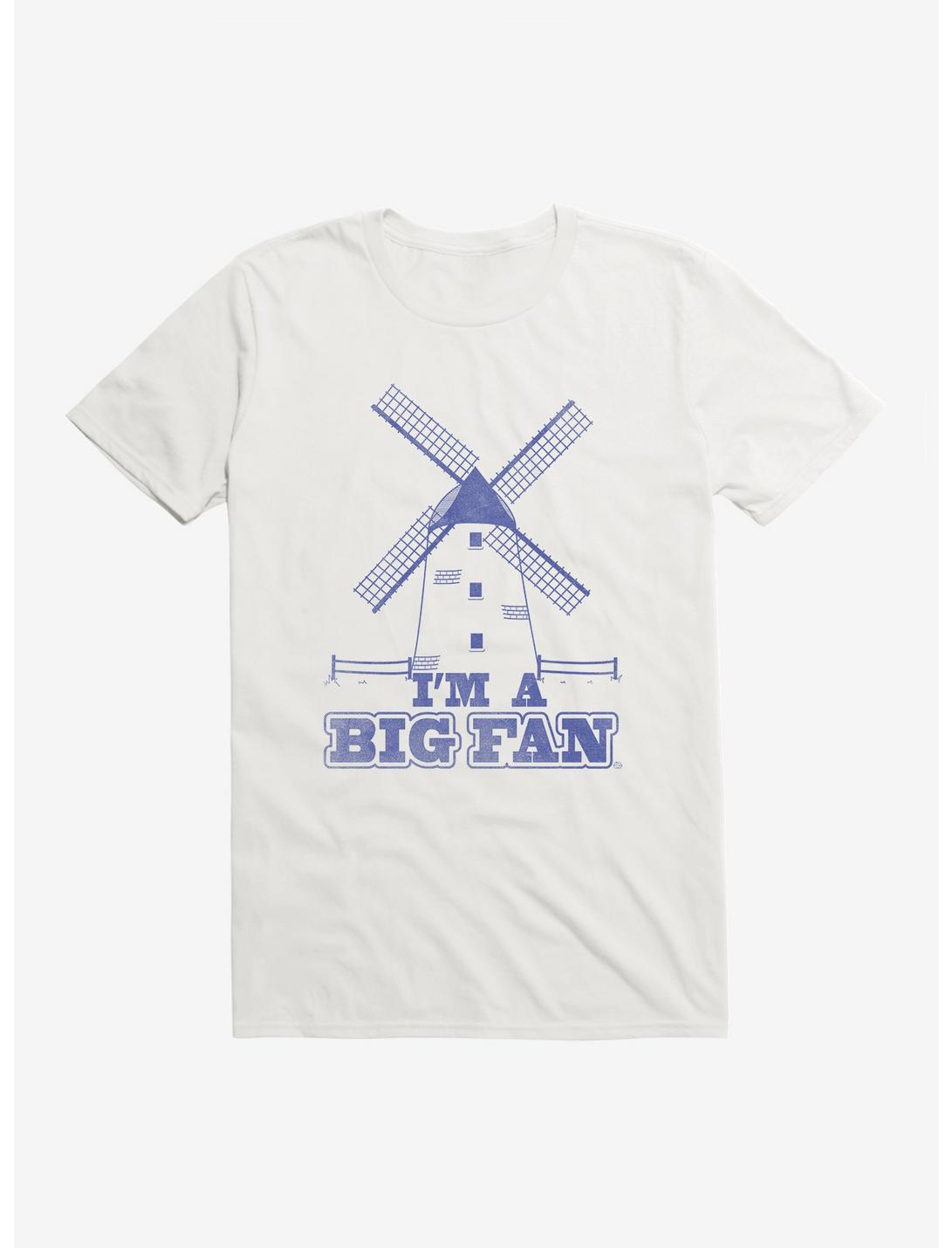 Im A Big Fan Unisex T-shirt