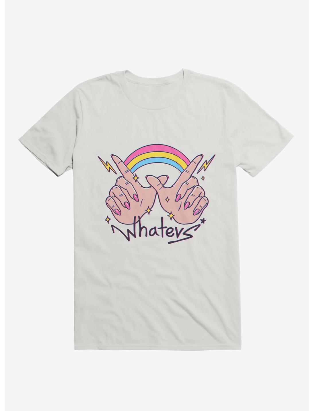 Rainbow Whatevs White Unisex T-shirt