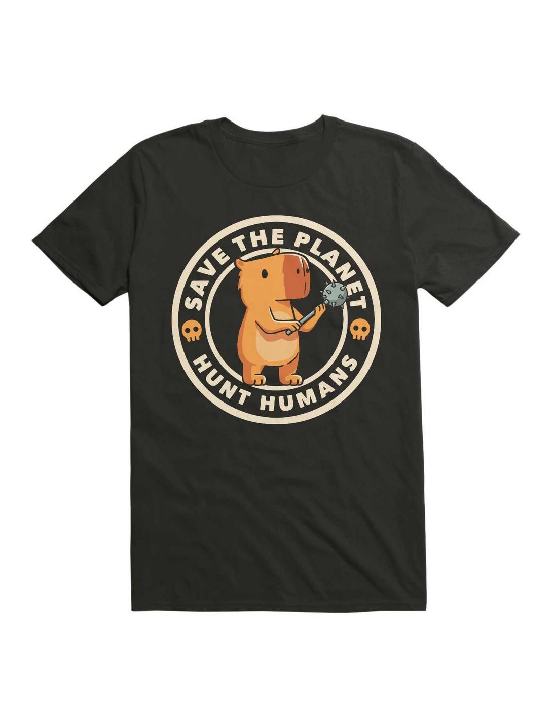 Save The Planet Hunt Humans Unisex T-shirt