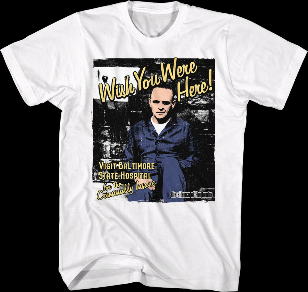 Wish You Were Here Silence Of The Lambs T-shirt